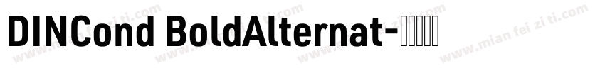 DINCond BoldAlternat字体转换